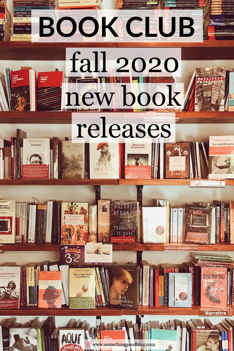 Sunday Book Club: Fall 2020 Book Releases