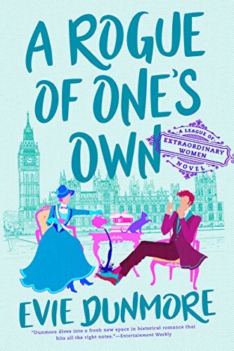 A Rogue of One's Own by Evie Dunmore