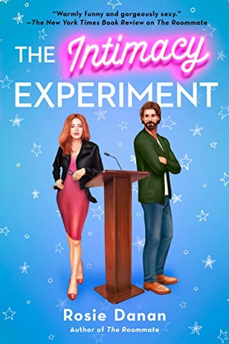 The Intimacy Experiment (The Roommate #2) by Rosie Danan, Best Book Recommendations 2021