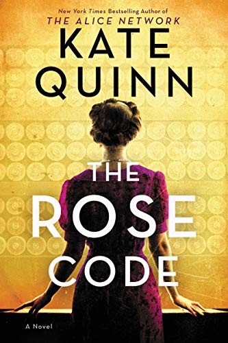 The Rose Code by Kate Quinn