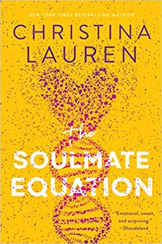 The Soulmate Equation by Christina Lauren for Best Book Recommendations 2021