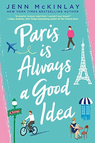 Paris is Always a Good Idea by Jenn McKinlay | May 2021 Reading List