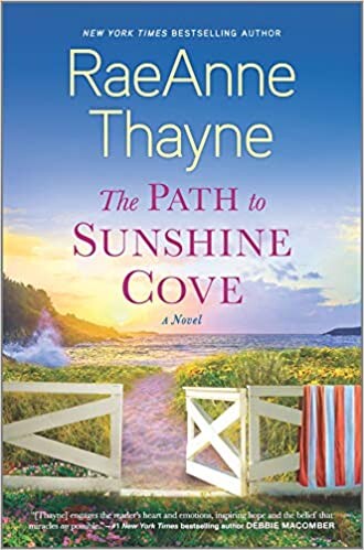 The Path to Sunshine Cove by RaeAnne Thayne