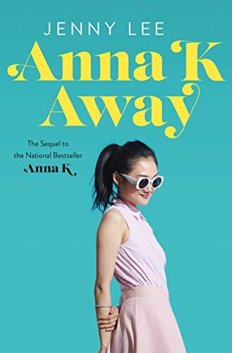 book cover of Anna K Away by Jenny Lee