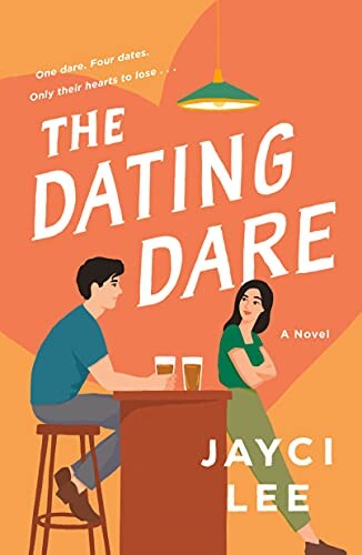 book cover of The Dating Dare by Jayci Lee