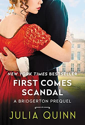 June 2021 Reading List book cover of First Comes Scandal by Julia Quinn