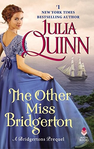 The Other Miss Bridgerton by Julia Quinn for June 2021 Reading List
