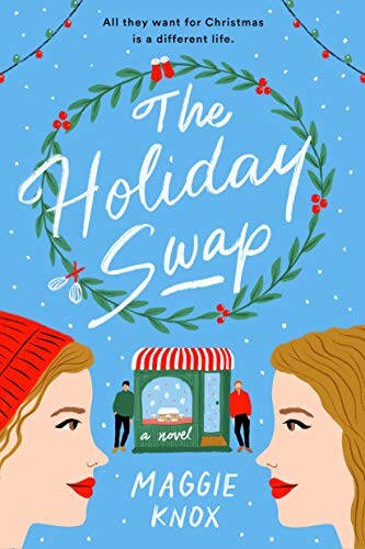 The Holiday Swap by Maggie Knox for favorite Books of 2021