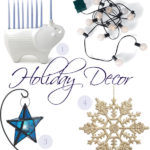 4 Favorites: Holiday Decor