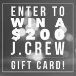 J.Crew Gift Card Giveaway!