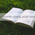 Sunday Book Club: My Favorite Young Adult Novels