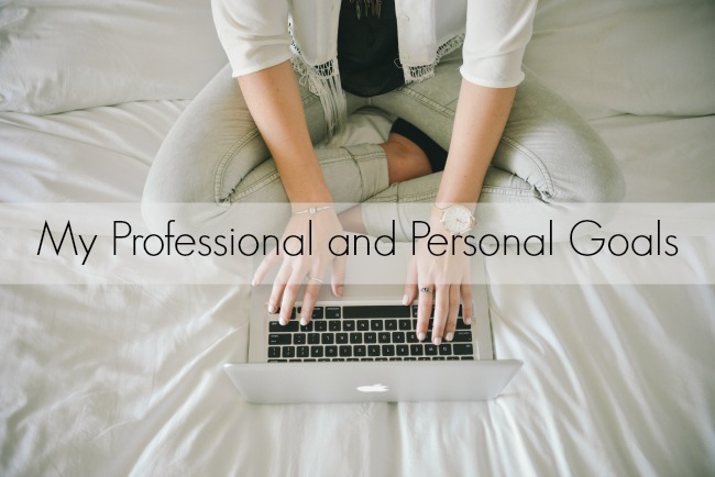 What are Your Professional and Personal Goals? | Something Good