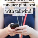 How to Conquer Pinterest with Tailwind