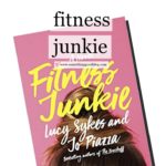 Sunday Book Club: Fitness Junkie