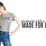 Products with a Cause: Made for Love