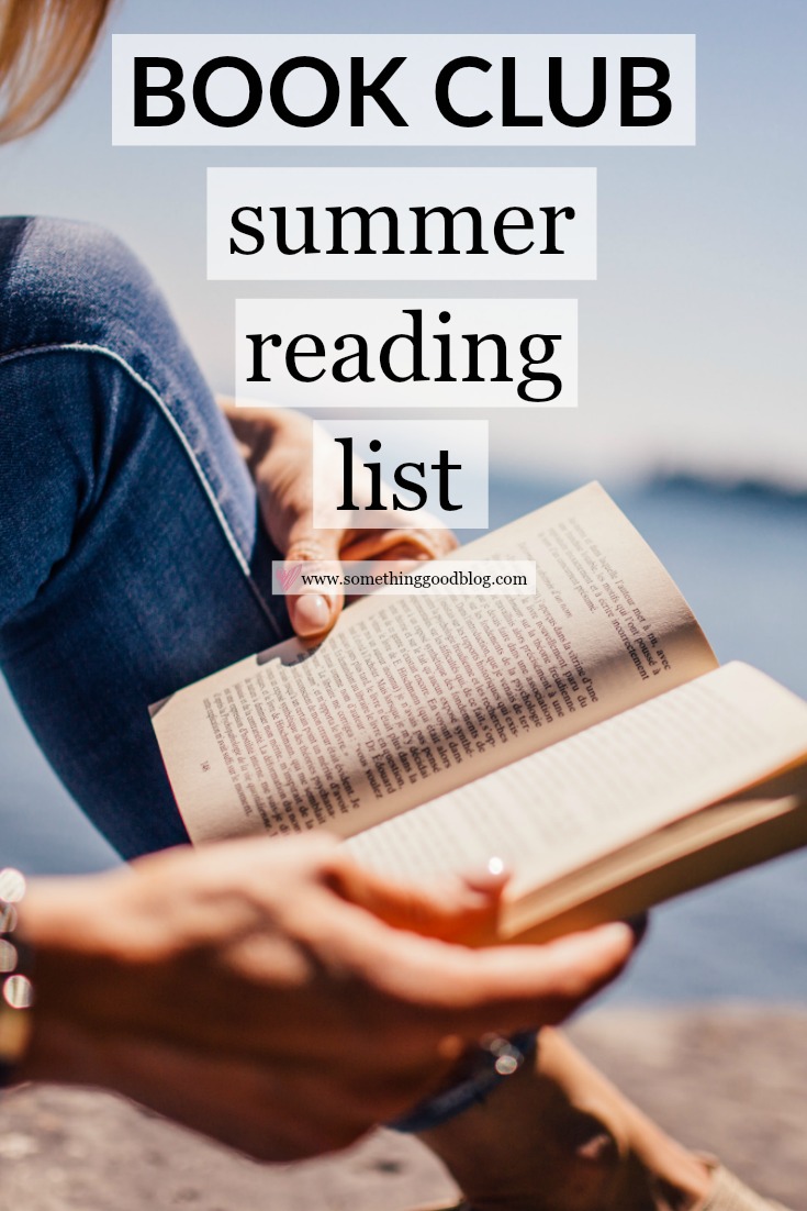 Sunday Book Club: Summer Reading List | Something Good