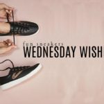 Wednesday Wishlist: Fun Sneakers