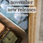 Sunday Book Club: November New Releases