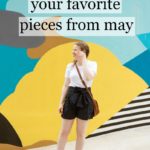 YOUR Favorite Items In May