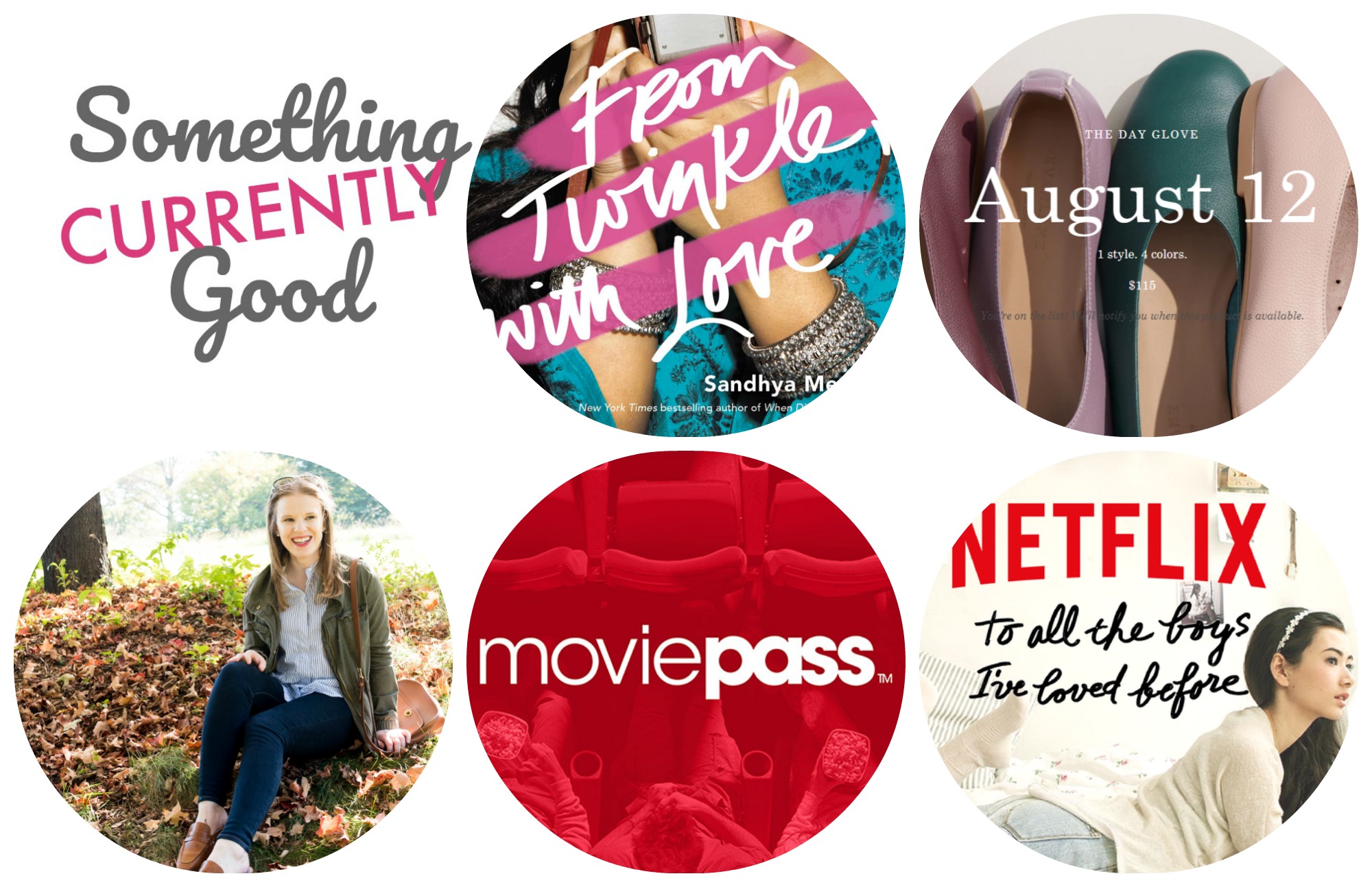 Currently, Vol. 29 | Something Good | A DC Style and Lifestyle Blog on a Budget, to all the boys i've loved before on netflix