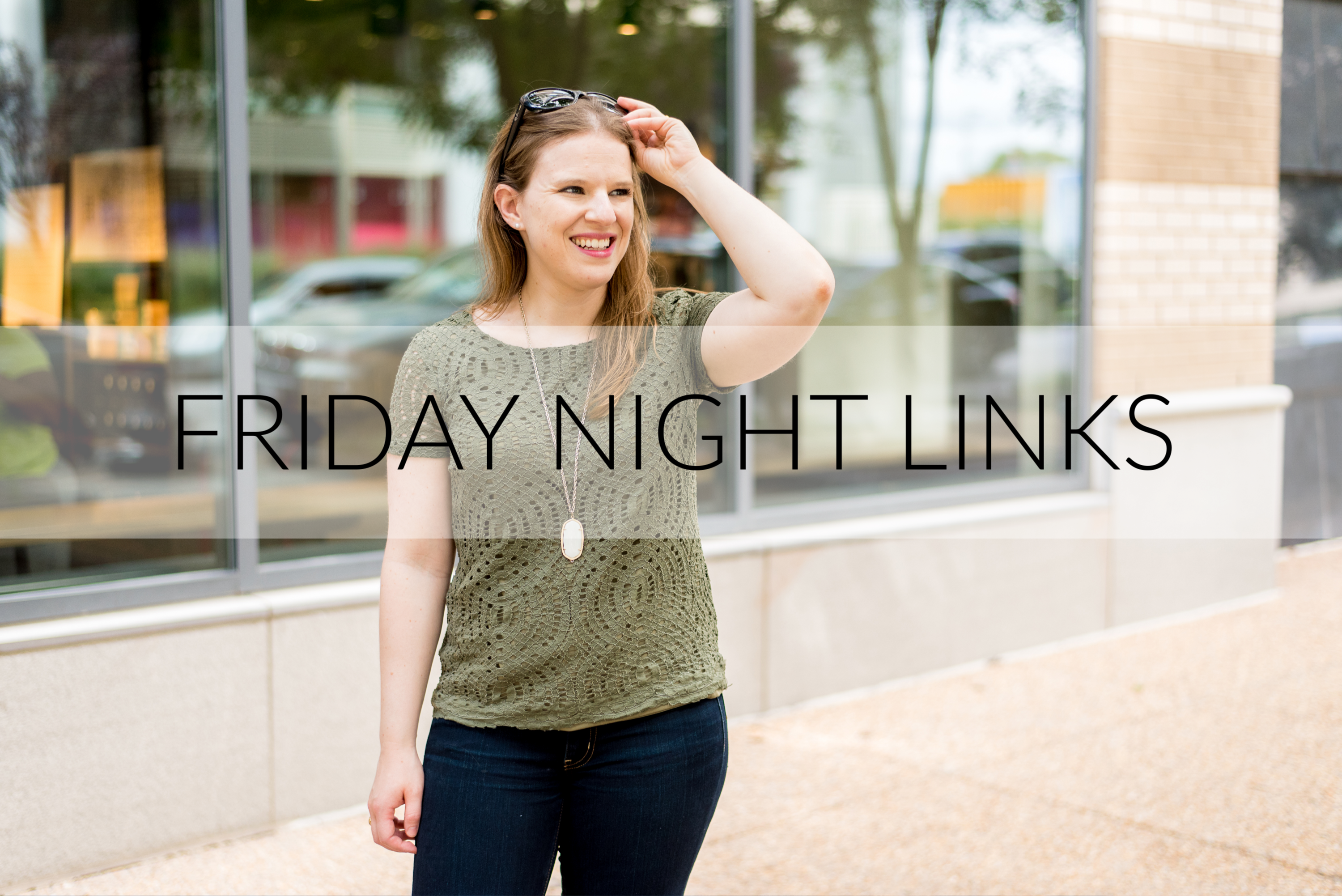 Friday Night Links | Something Good | A DC Style and Lifestyle Blog on a Budget, Made Visible podcast
