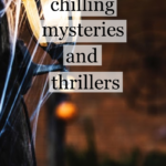 Sunday Book Club: Mysteries and Thrillers to wrap up this Spooky Month
