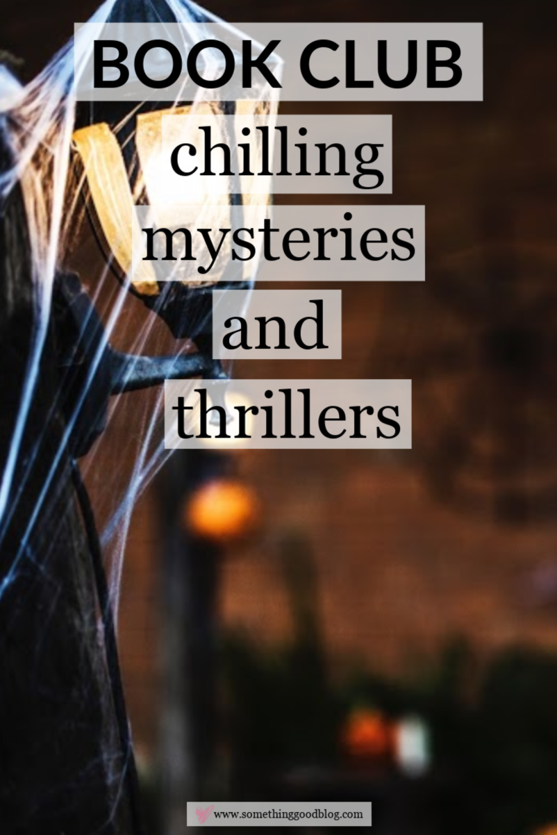 Book Club: Chilling Mysteries and Thrillers