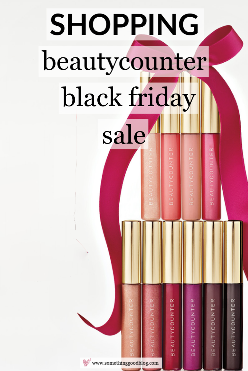 Beautycounter Black Friday Sale | A DC Style and Lifestyle Blog on a Budget