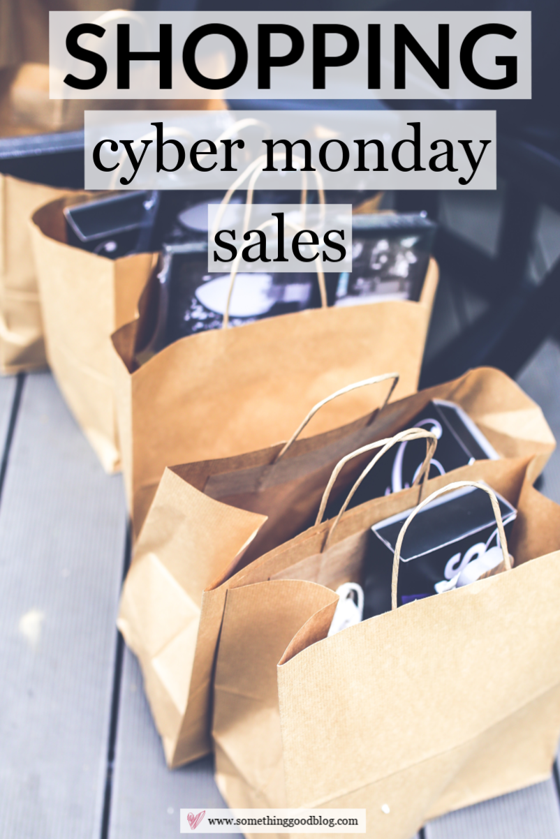 Cyber Monday Sales | Something Good | A DC Style and Lifestyle Blog on a Budget
