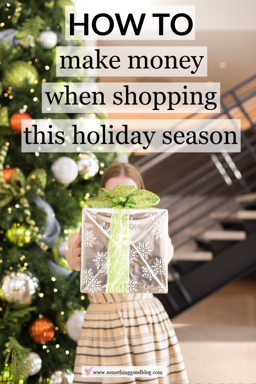 How to Prep Your Budget: How To Make Money When Shopping This Holiday Season | Something Good | A DC Style and Lifestyle Blog on a Budget