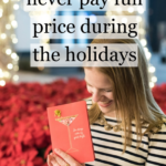 How to Prep Your Budget: Never Pay Full Price During the Holidays
