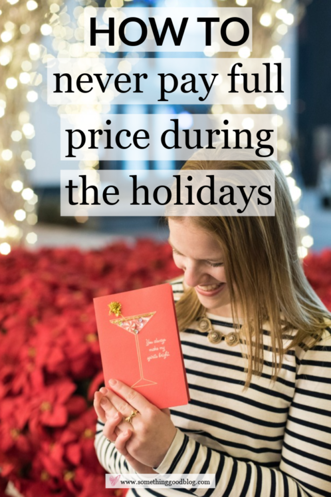 How to Prep Your Budget: Never Pay Full Price This Holiday Season | Something Good | A DC Style and Lifestyle Blog on a Budget