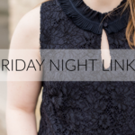 Friday Night Links