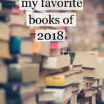 Sunday Book Club: My Favorite Books of 2018