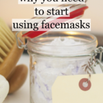 Why You Should Start Using Face Masks