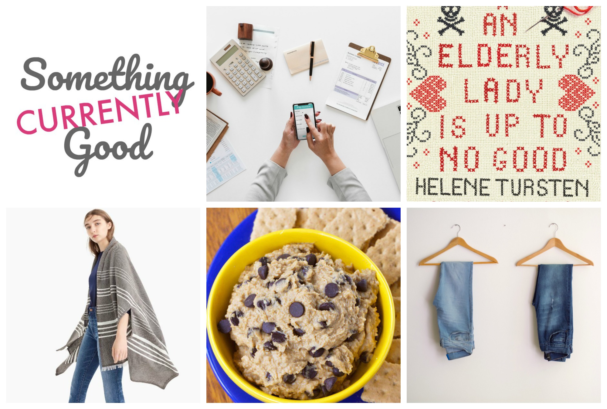 Currently, Vol. 36 | Something Good | A DC Style and Lifestyle Blog on a Budget, cookie dough, j.crew cape scarf, an elderly lady is up to no good