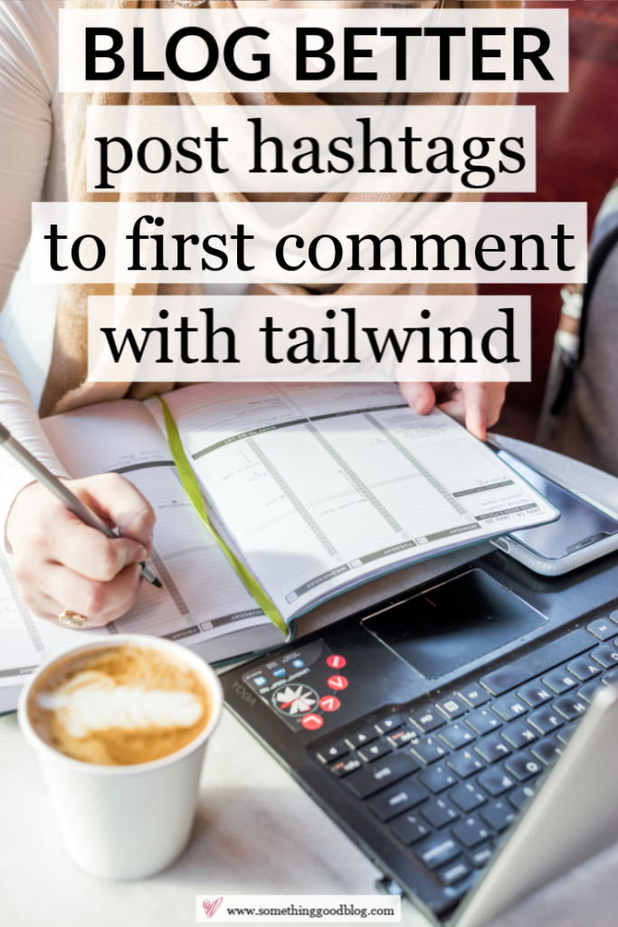 add hashtags to the first comment on your Instagram