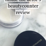 Inside The Actor’s Beautycounter Review