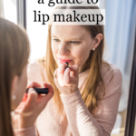 The Lip Dictionary: A Guide to Lip Make Up (And Everything Else For Your Lips)
