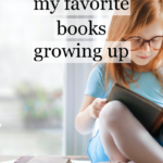 Sunday Book Club: My Favorite Books Growing Up (and through today)