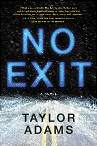 No Exit by Taylor Adams