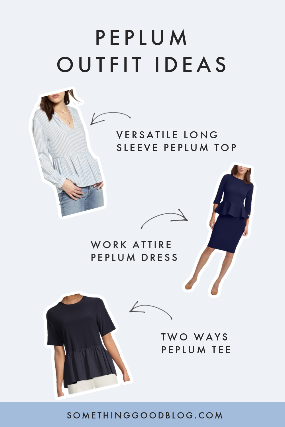How to wear Peplum and Outfit Ideas