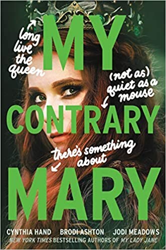 My Contrary Mary by Cynthia Hand
