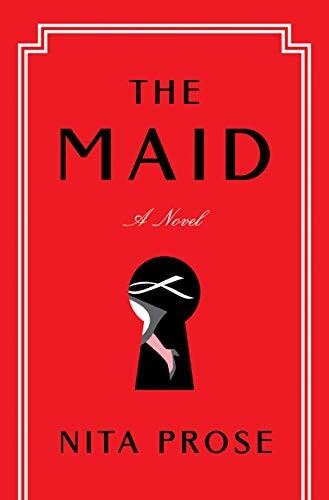 The Maid by Nita Prose | July 2021 Reading List