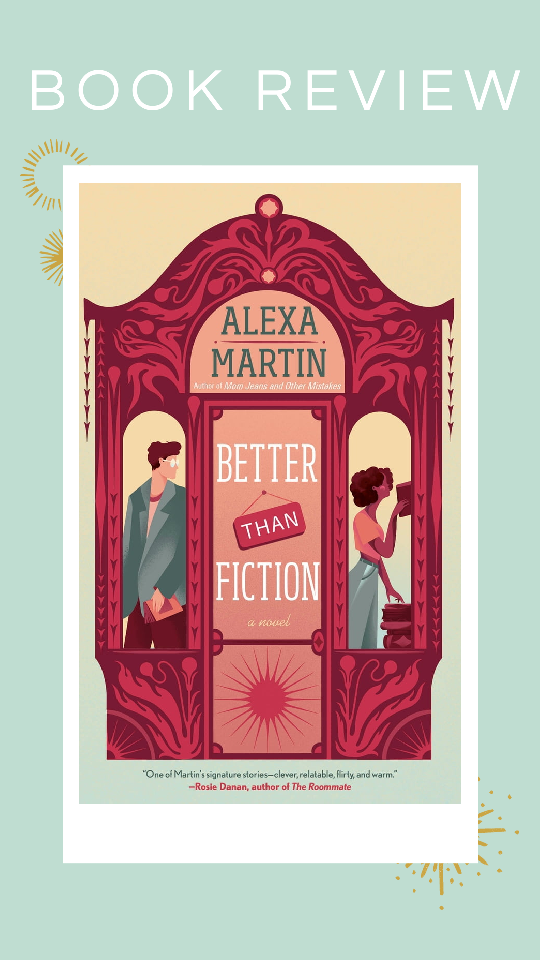 Book Review: Better than Fiction by Alexa Martin