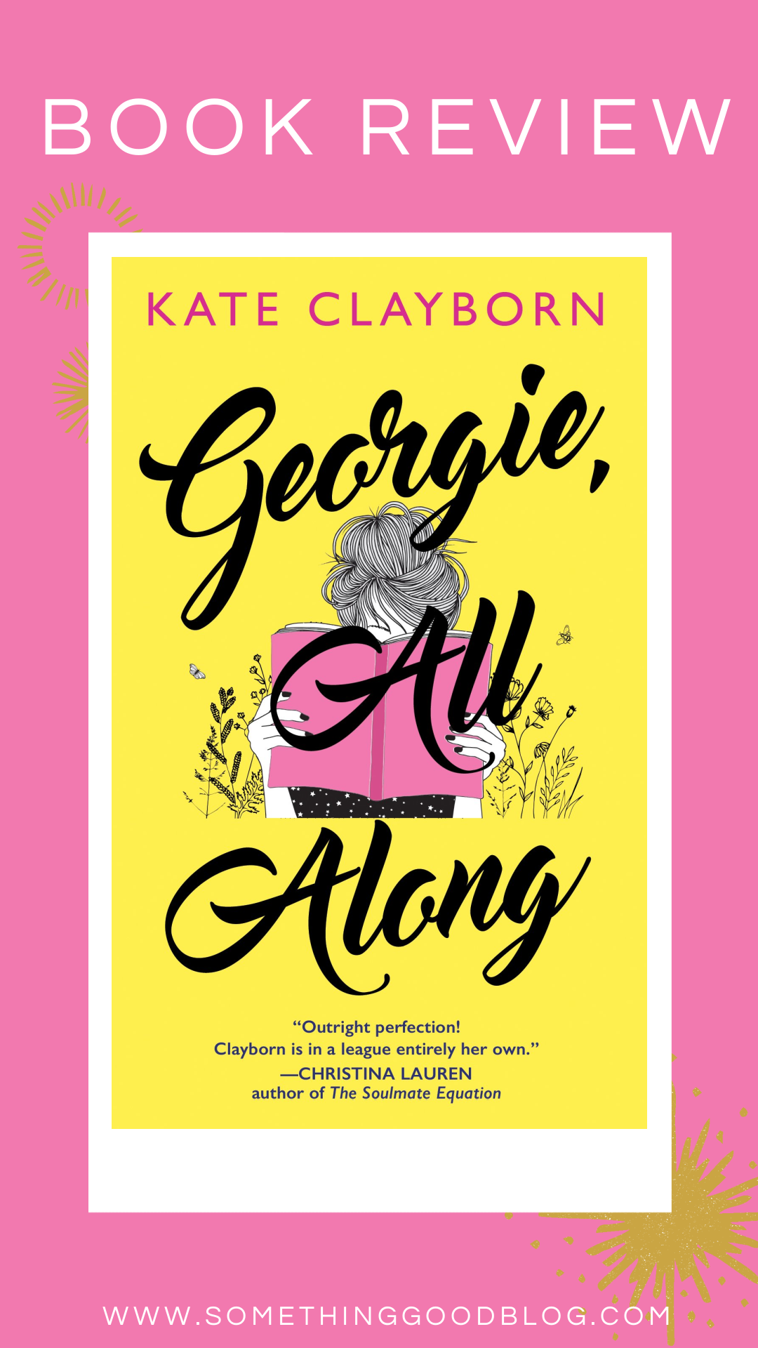 Georgia All Along by Kate Clayborn