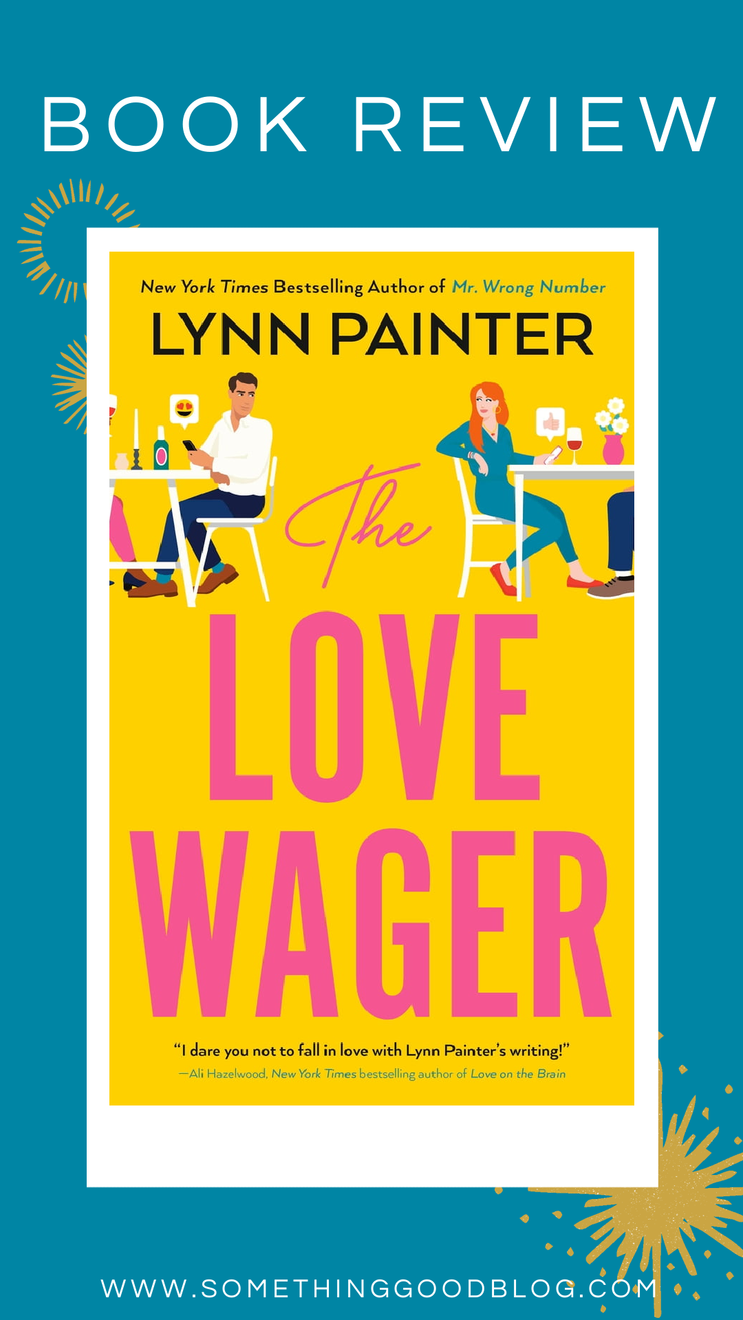 The Love Wager by Lynn Painter