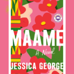 Book Review: Maame by Jessica George