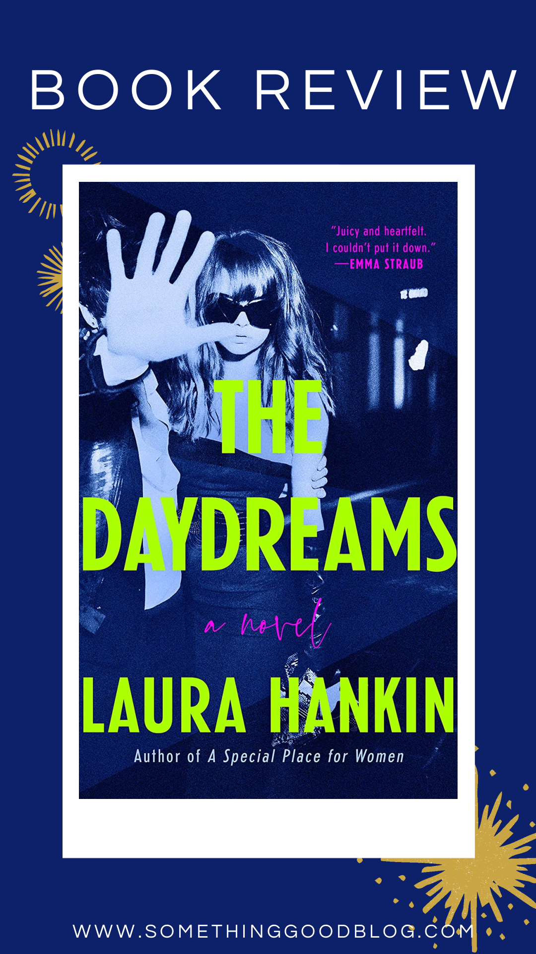 The Daydreams by Laura Hankin